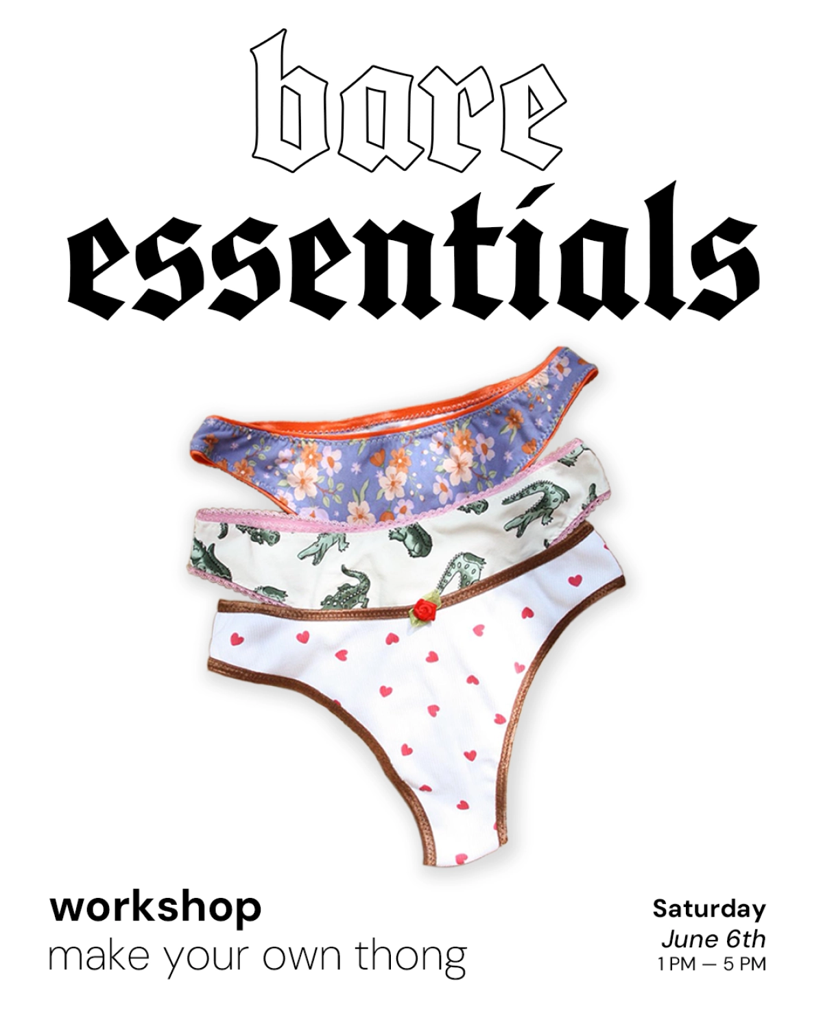 Workshop: How to make a thong